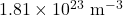 \mathrm{1.81\times 10^{23}~m^{-3}}