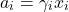 \begin{align*}&a_i = \gamma_i x_i\end{align*}