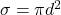 \sigma = \pi d^2