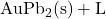 \mathrm{AuPb_2(s) + L}